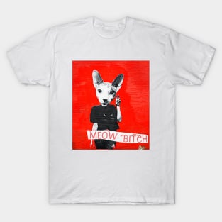 Meow Bitch #1 T-Shirt